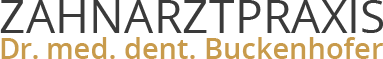 Zahnarztpraxis Dr. med. dent. Buckenhofer